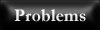 Problems